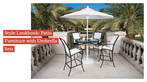 Style Lookbook: Dining Patio Furniture with Umbrella Sets