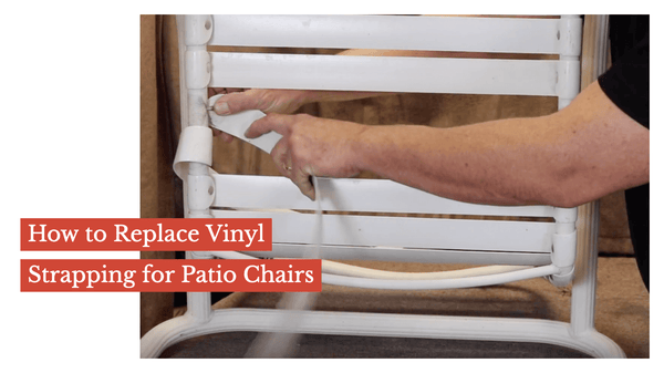 How to Replace Vinyl Strapping for Patio Chairs