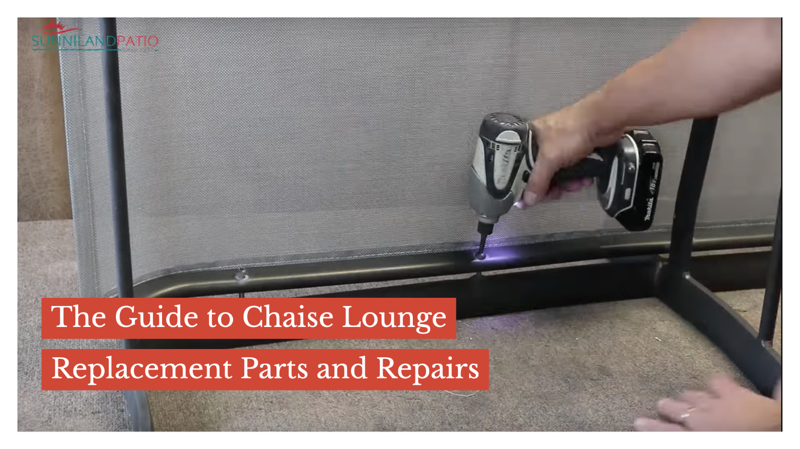 The Guide to Chaise Lounge Replacement Parts and Repairs Sunniland